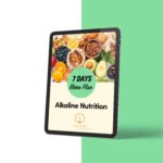 Alkaline Nutrition 7 day Menu Plan