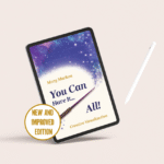 You Can Have It All: Creative Visualization (E-book)